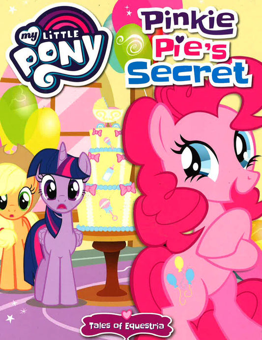 My Little Pony: Pinkie Pie's Secret