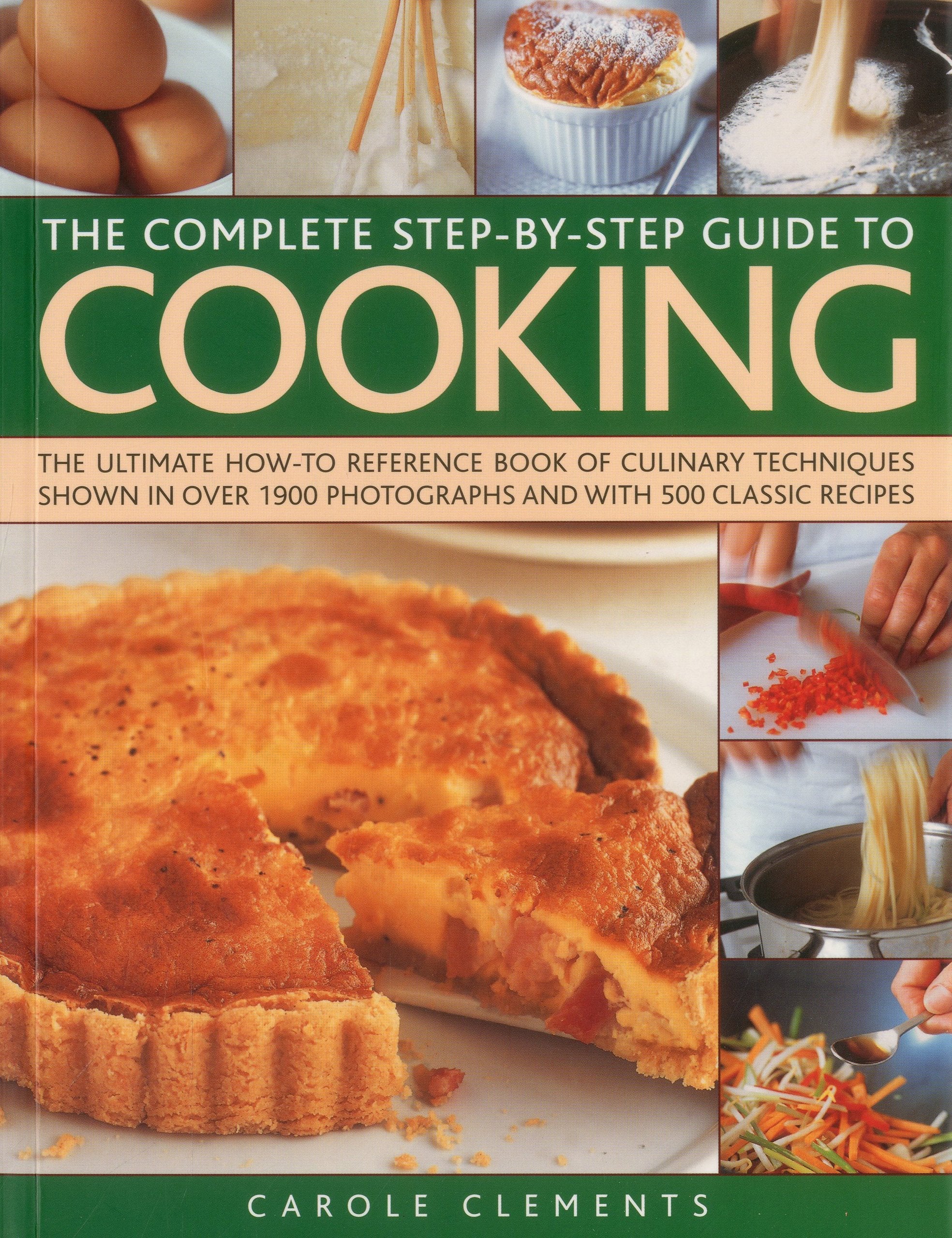 Complete Step By Step Guide To Cooking – BookXcess