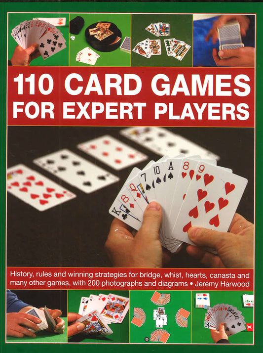 110 Card Games For Expert Players