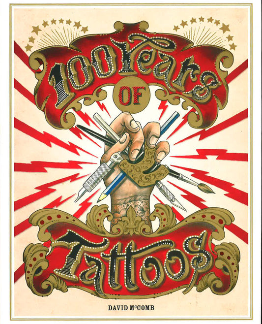 100 Years Of Tattoos