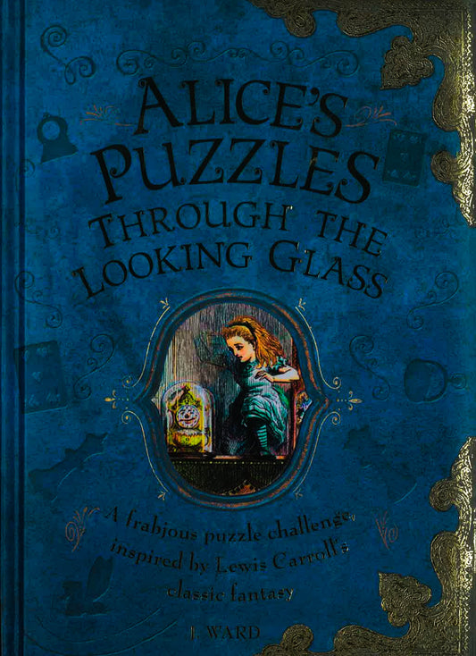 Alice's Puzzles Through The Looking Glass