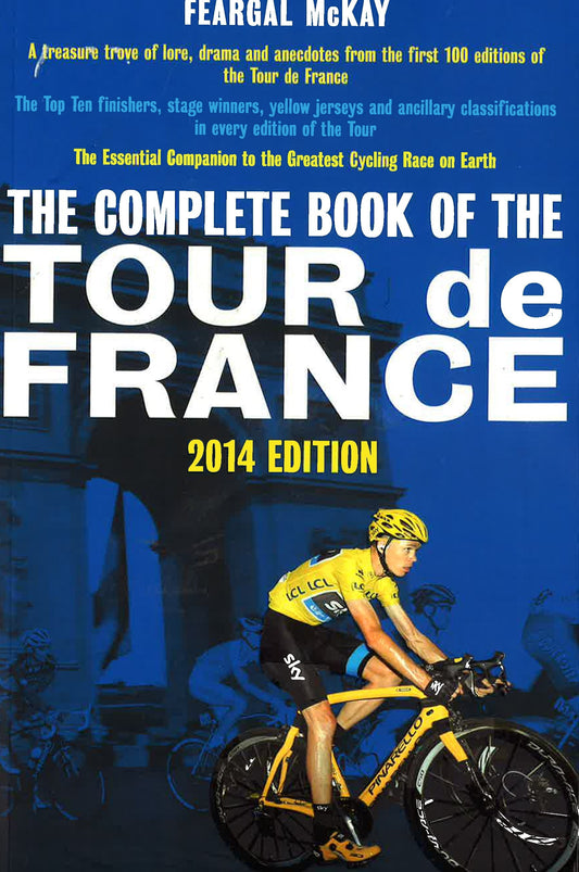 The Complete Book Of The Tour De France 2Nd Edition
