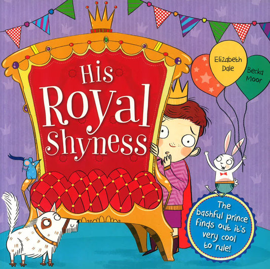 His Royal Shyness