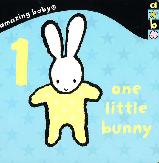 1 Little Bunny: Amazing Baby
