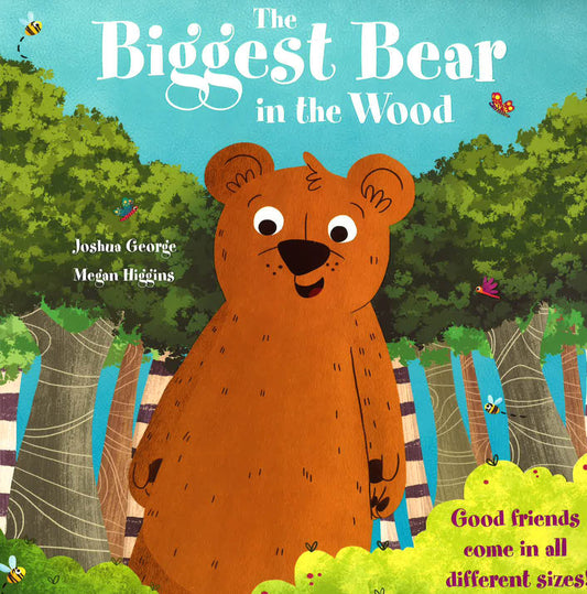 The Biggest Bear In The Wood