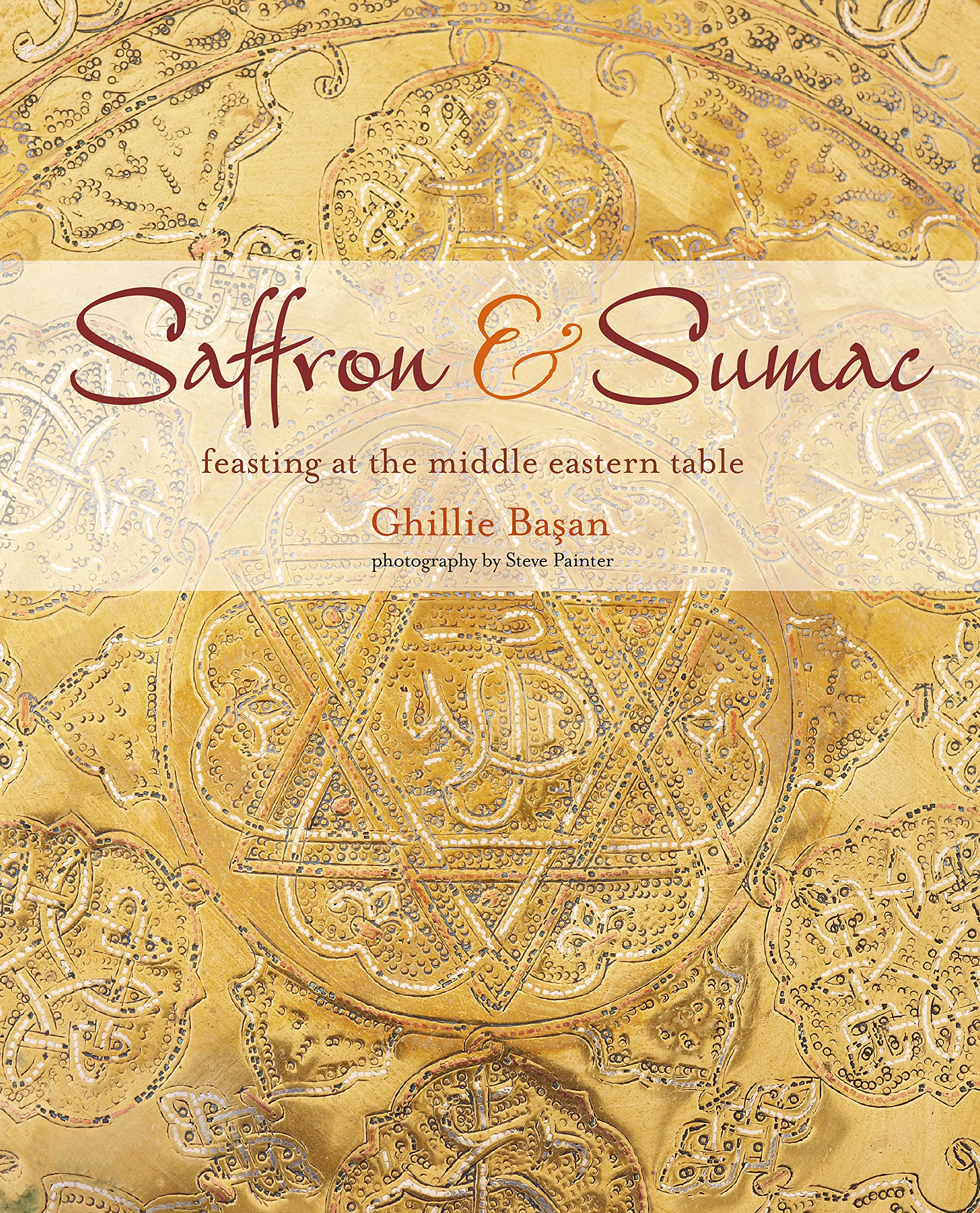Saffron & Sumac Feasting At The Middle Eastern Table BookXcess