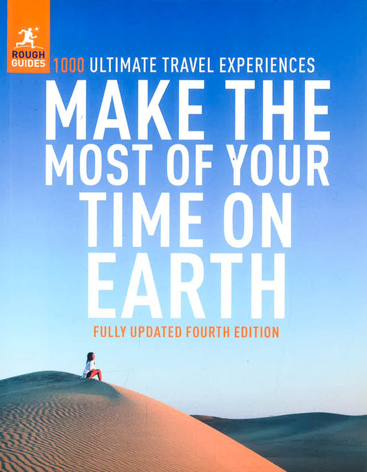 Rough Guides Make The Most Of Your Time On Earth