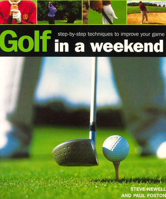 Golf In A Weekend