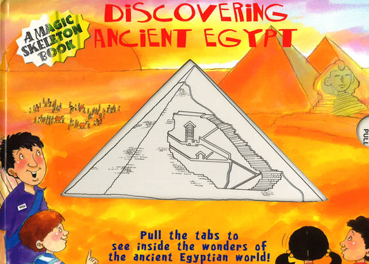 A Magic Skeleton Book : Discovering Ancient Egypt