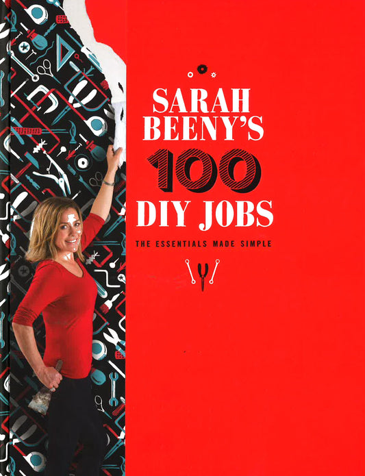 Sarah Beeny's 100 Diy Jobs