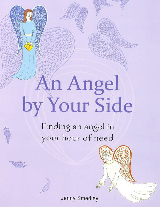 An Angel By Your Side