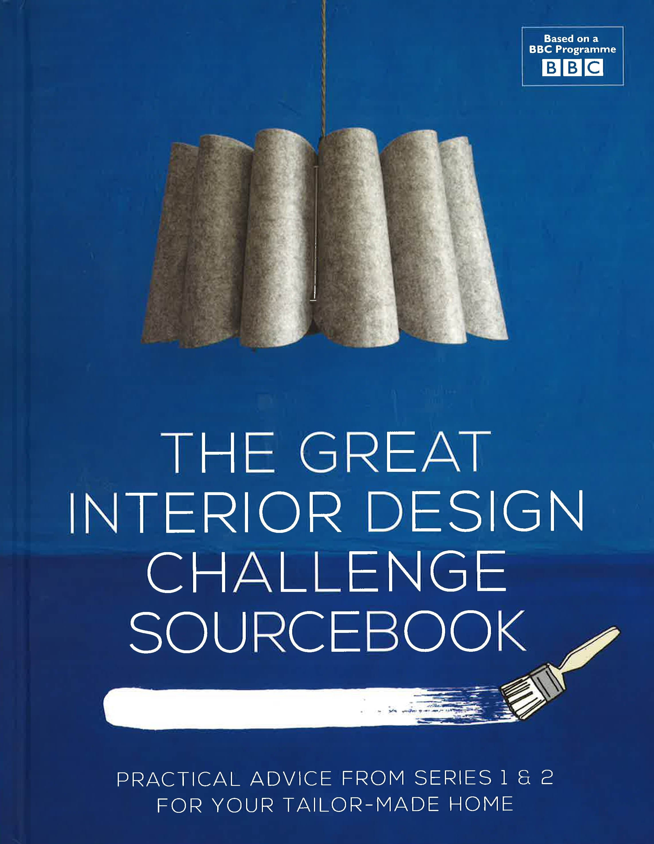 The Great Interior Design Challenge Sourcebook – BookXcess