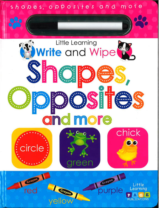 Little Learning Write And Wipe: Shapes, Opposites And More