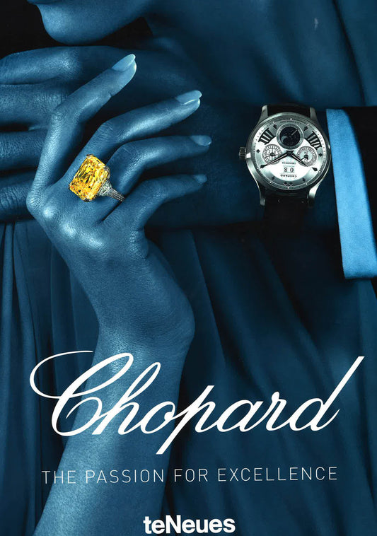 Chopard:The Passion For Excellence