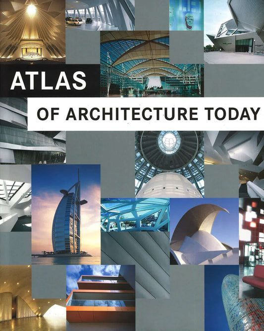 Atlas Of Contemporary Architecture