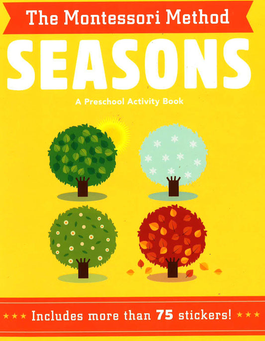 [Flash Sale  RM 10.43 from  1-6 May 2024] The Montessori Method: Seasons