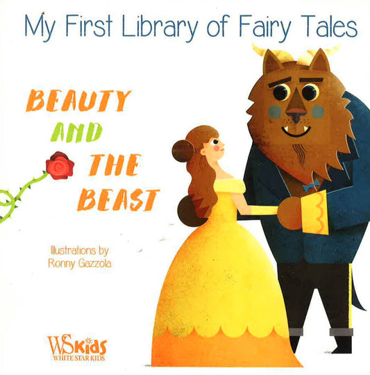Fairy Tales - The Beauty And The Beast (Board Book)