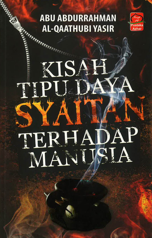 Kisah Tipu Daya Syaitan Terhadap Manusia
