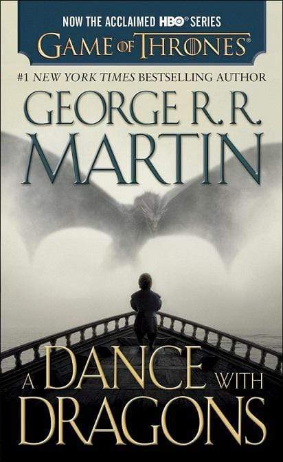 A Dance With Dragons: A Song Of Ice And Fire (Book Five)
