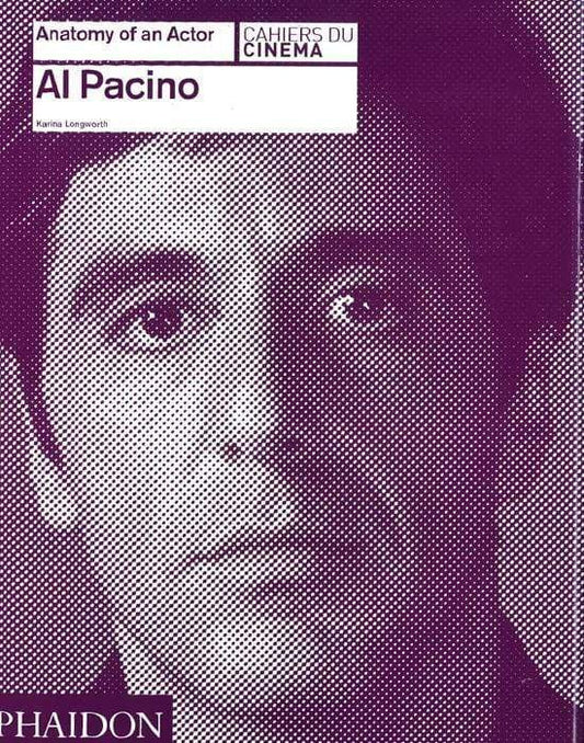 Anatomy Of An Actor : Al Pacino