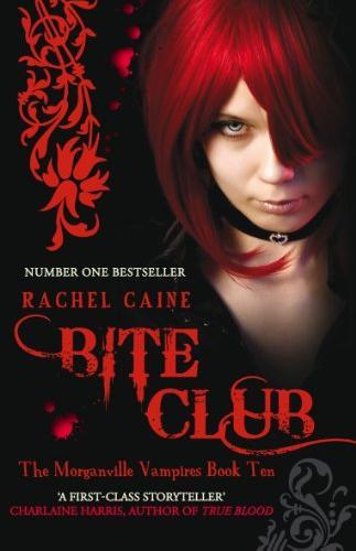 Bite Club (Morganville Vampires Book 10)