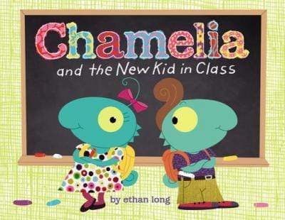 Chamelia and the New Kid in Class (HB)