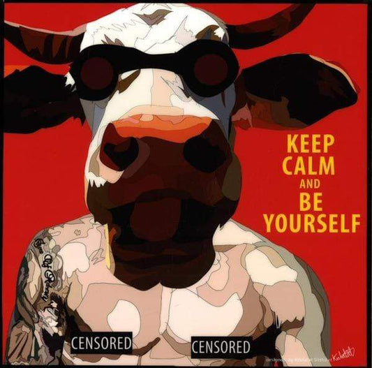 COW FACE: KEEP CALM AND BE YOURSELF SMALL POP ART (10x10)