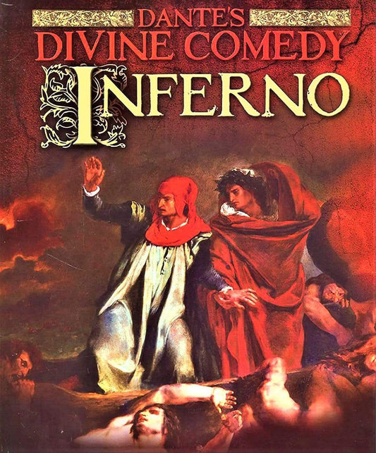 Dantes Divine Comedy: Inferno