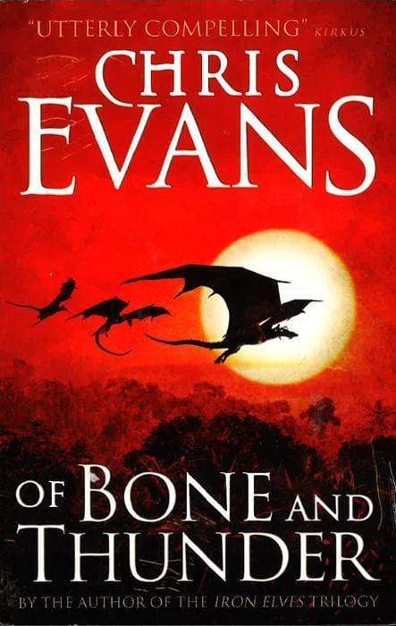 Of Bone And Thunder