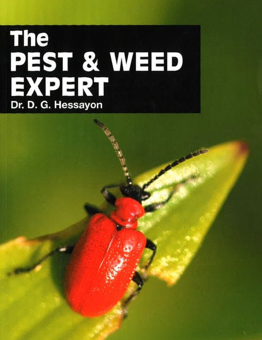Pest And Weed Expert: The World's Best-Selling Book On Pests And Weeds