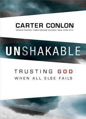 Unshakable: Trusting God When All Else Fails (HB)