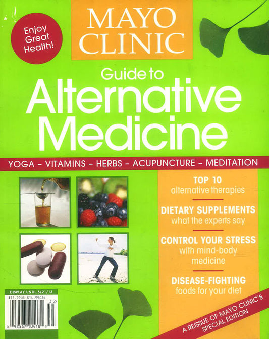 Mayo Clinic :Guide To Alternative Medicine