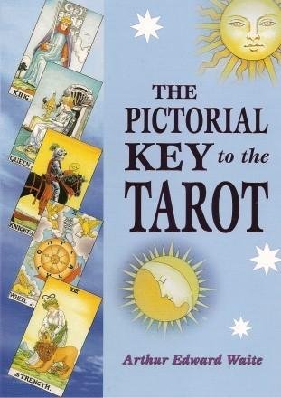 The Pictorial Key To Tarot