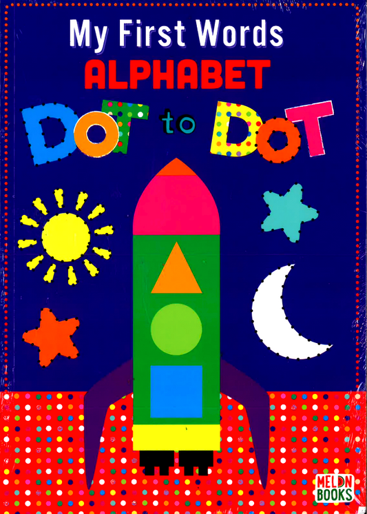 My First Words Alphabet Dot To Dot