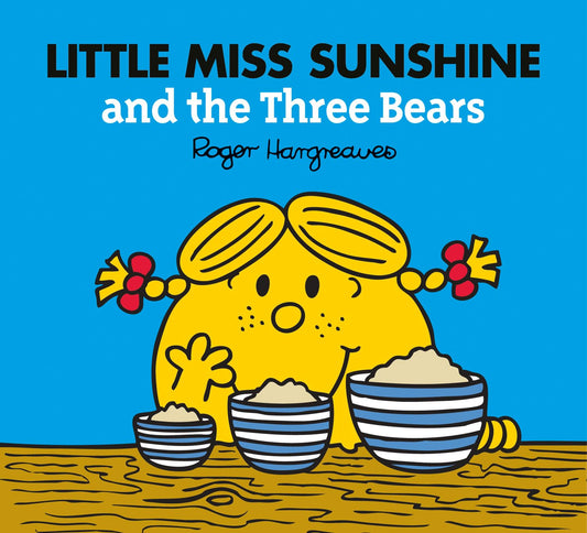 Little Miss Sunshine And The Three Bears