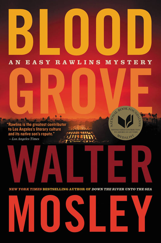 Blood Grove (An Easy Rawlins Mystery, Book 15)