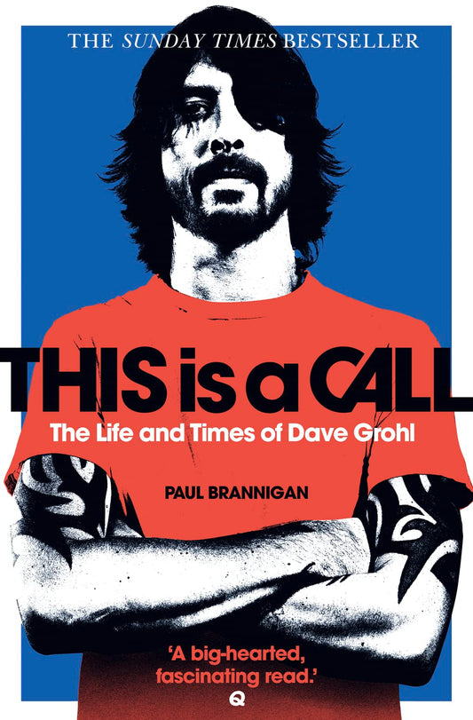 Dave Grohl: This Is A Call