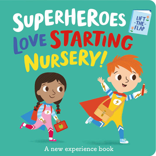 Superheroes Love Starting Nursery!
