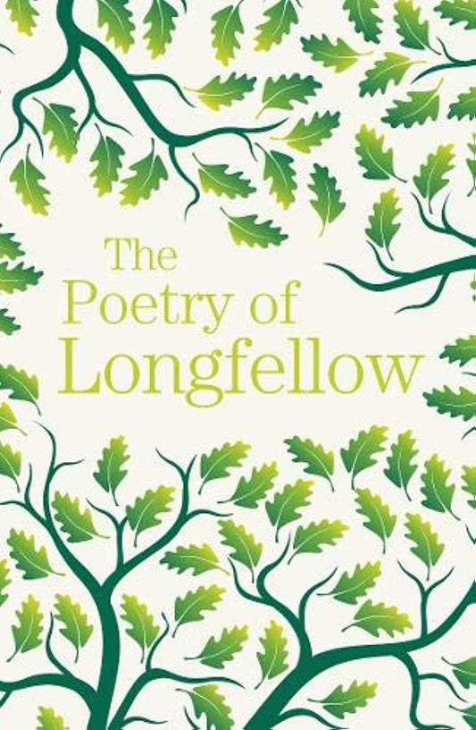 The Poetry Of Longfellow