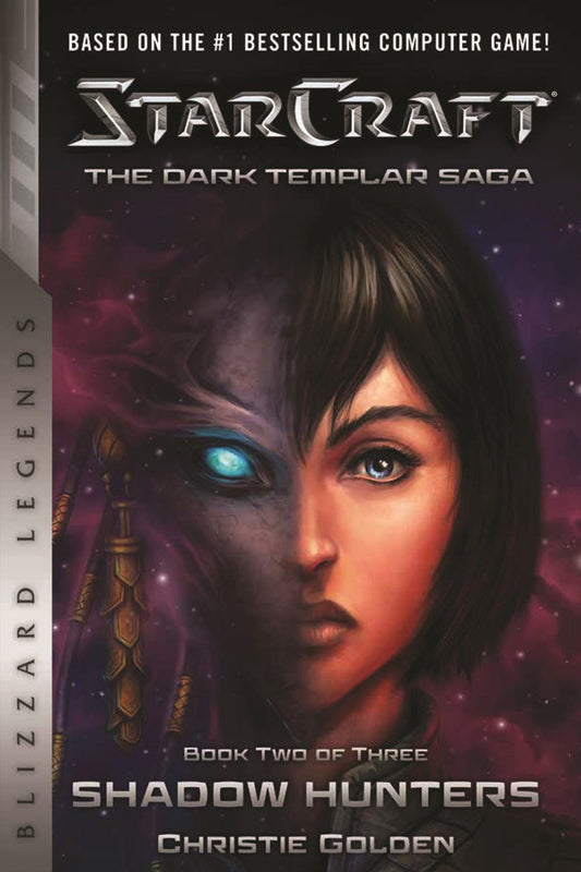 Starcraft: The Dark Templar Saga #2 - Shadow Hunters (Blizzard Legends)