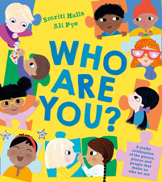 Who Are You?: An Inspiring, Fun-Filled And Joyfull