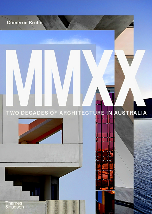 Mmxx- Two Decades Of Architecture In Australia
