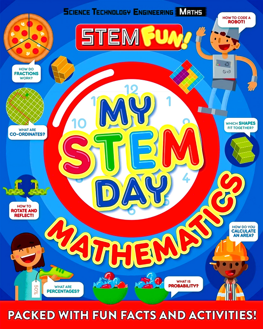 My STEM Day - Mathematics : Packed with fun facts and activities!
