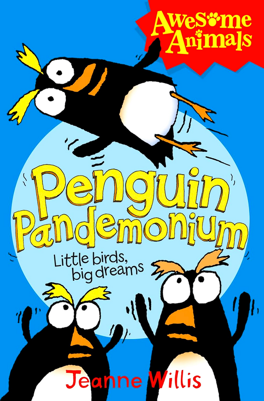Penguin Pandemonium (Awesome Animals)
