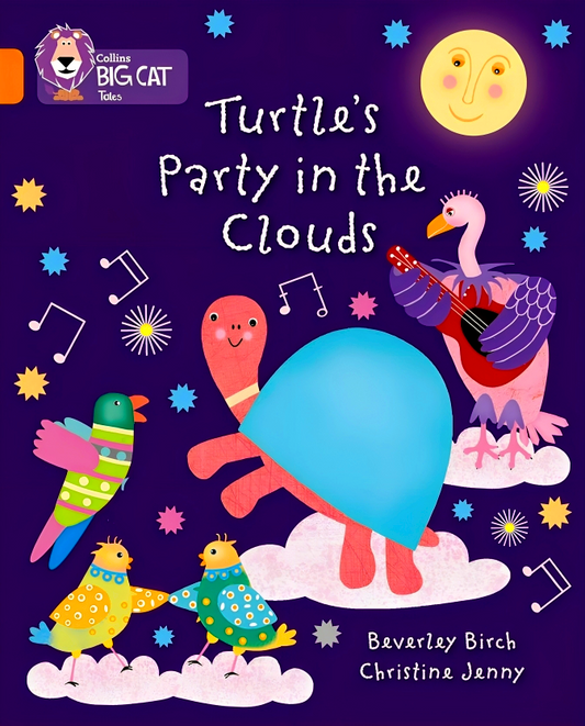 Big Cat Readers: Turtle's Party In The Clouds (Book Band Orange/6)