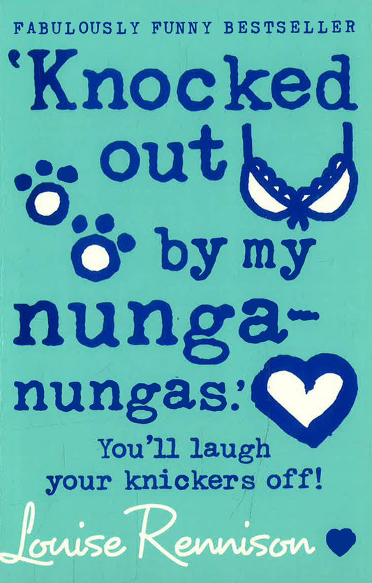 Knocked Out By My Nunga-Nungas