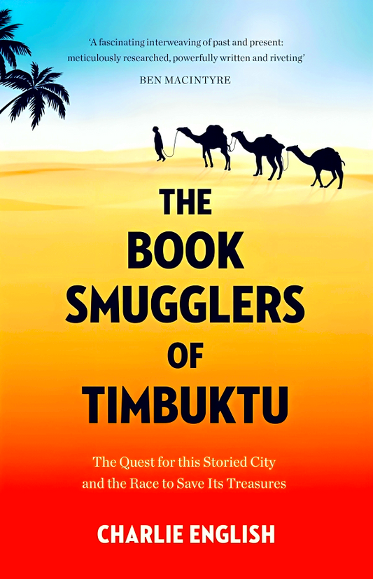 The Book Smugglers Of Timbuktu