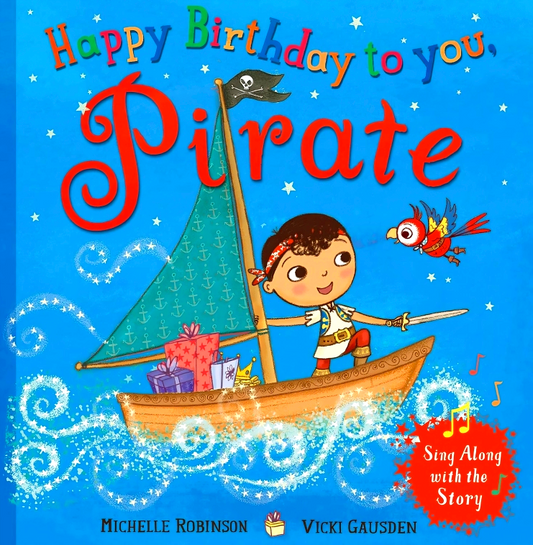 Happy Birthday To You, Pirate