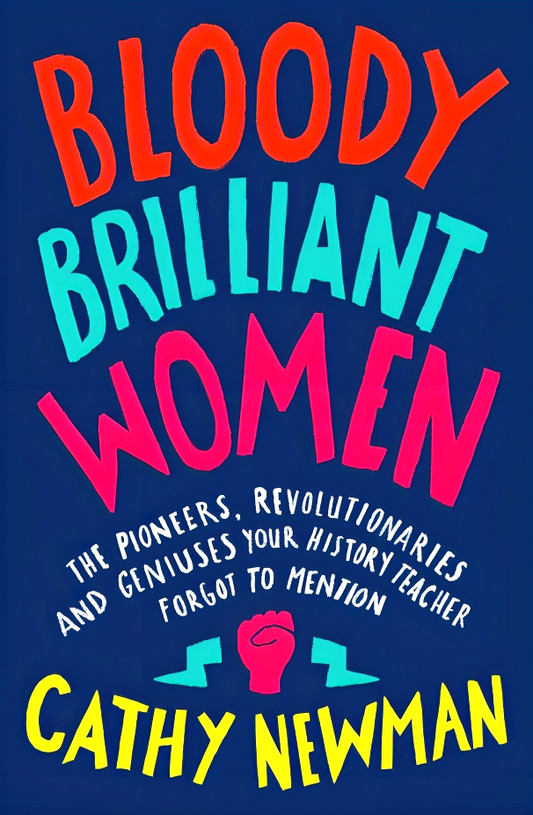 Bloody Brilliant Women