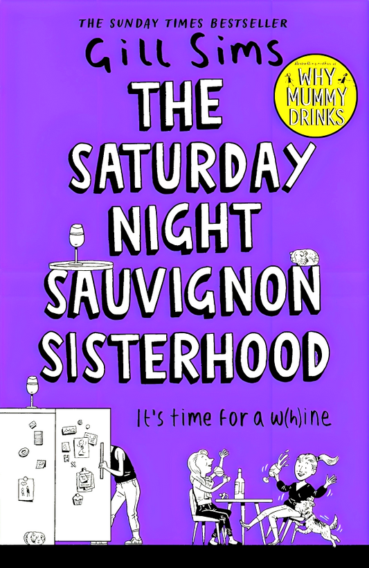 The Saturday Night Sauvignon Sisterhood